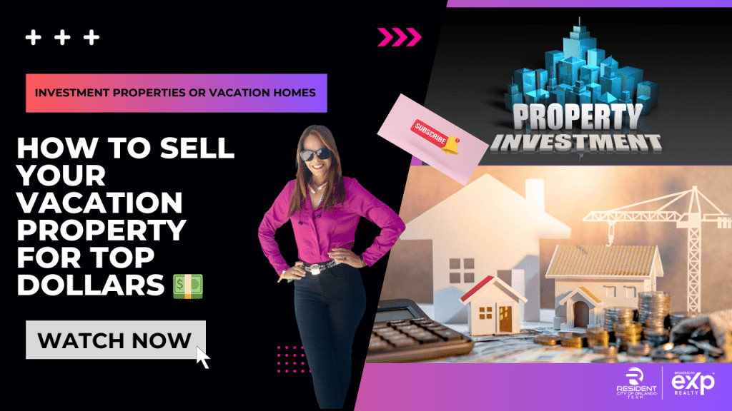 How to sell your investment vacation home
